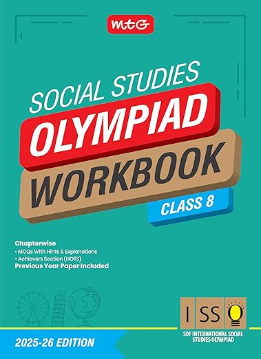 MTG International Social Studies Olympiad (ISSO) Workbook Class 8 - Chapterwise MCQs & Previous Year Paper - SOF ISSO Olympiad Books For 2025-2026 Exam