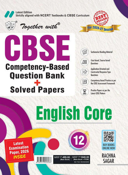 Together with CBSE Question Bank for Class 12 English Core 2026-27 with 2000+ Practice Questions, PYQs, Practice Papers & Solved board examination paper 2026