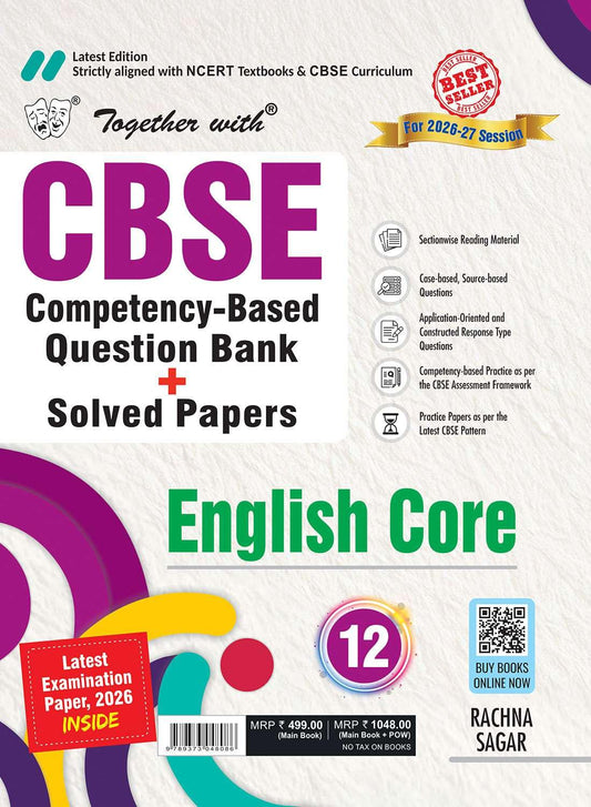 Together with CBSE Question Bank for Class 12 English Core 2026-27 with 2000+ Practice Questions, PYQs, Practice Papers & Solved board examination paper 2026