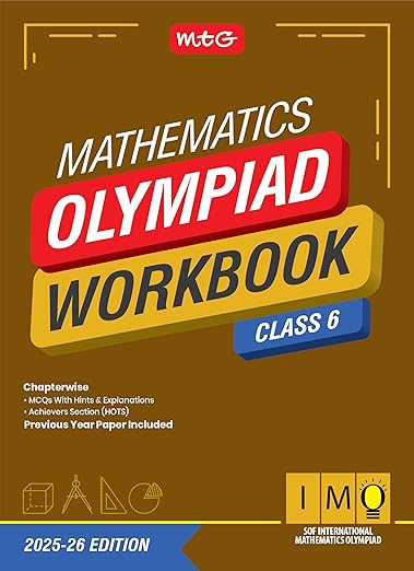 MTG International Mathematics Olympiad (IMO) Workbook Class 6 - Chapterwise Previous Year Solved Paper & Achievers Section - SOF Olympiad Books For 2025-26 Exam