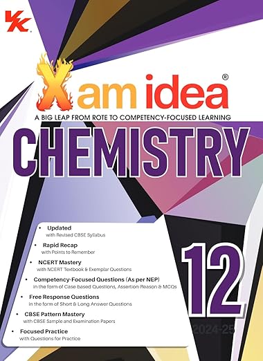 Xam idea Chemistry Class 12 Book | CBSE Board | Chapterwise Question Bank | Based on Revised CBSE Syllabus | NCERT Questions Included |