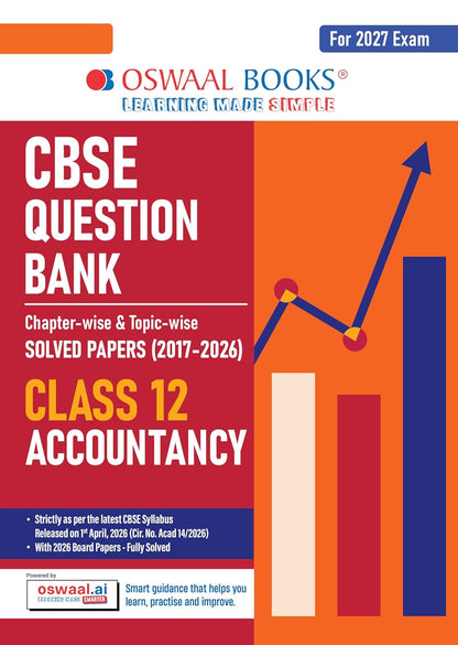 Oswaal CBSE Class 12 Accountancy Question Bank | Chapter & Topic-wise Solved Papers (2017–2026) | Based on Latest Syllabus (April 2026) | Includes 2026 Papers | For 2027 Exam