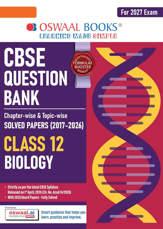 Oswaal CBSE Class 12 Biology Question Bank | Chapter & Topic-wise Solved Papers (2017–2026) | Based on Latest Syllabus (April 2026) | Includes 2026 ... [Apr 09, 2026] Oswaal Editorial Board