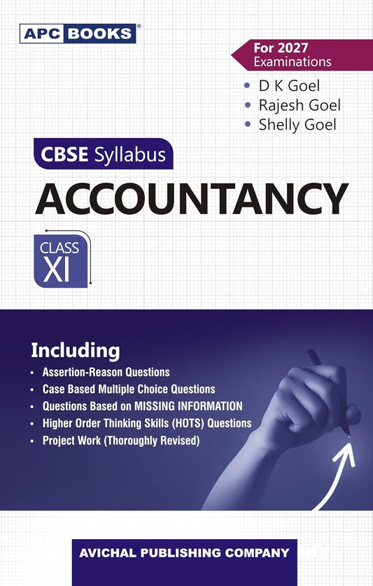 DK Goel | APC Accountancy for CBSE Class 11 | Latest Edition for 2026-27 Examination | School Books (Apc Books Cbse Syllabus)
