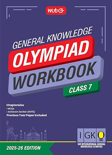 MTG International General Knowledge Olympiad (IGKO) Workbook Class 7 - Chapterwise MCQs & Previous Years Solved Paper - SOF IGKO Olympiad Books For 2025-26 Exam