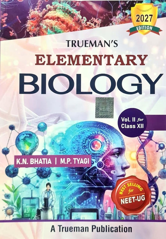 Trueman Elementary Biology Vol. II For Class 12 (Examination 2026-2027)