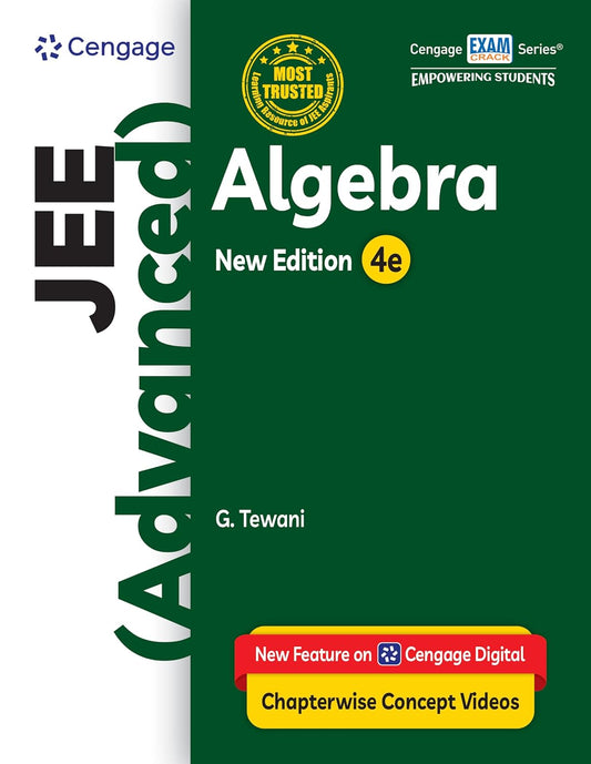 JEE Advanced Algebra with Free Online Assessments and Digital Content (Concept videos and Solution videos) 2026 | Cengage | JEE Advanced Algebra with FREE 47 YEARS JEE ADVANCED PYQ’s, Videos & Online assessments  | CENGAGE | Cengage