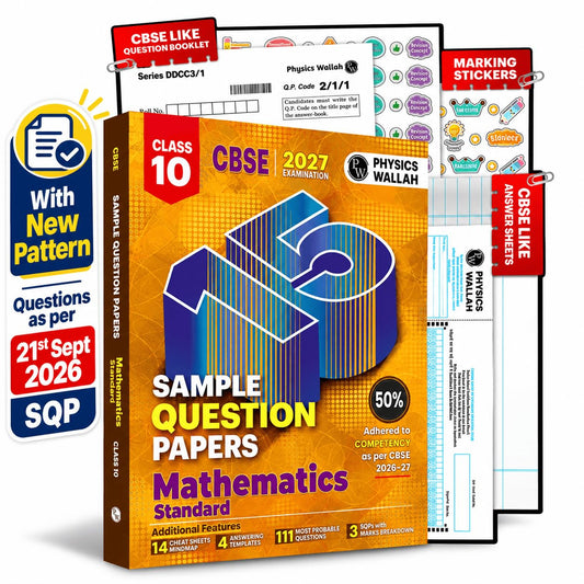 PW CBSE 15 Sample Question Papers Class 10 Maths (Standard) For 2027 Board Exam (New Pattern) | CBSE Like Question Booklet and Answer Sheets, Marking Stickers, Mind Maps, Most Probable Questions