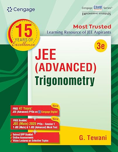 JEE Advanced Trigonometry with Free Online Assessments and Digital Content (Concept videos and Solution videos) 2025 | Cengage | JEE Advanced Trigonometry with FREE 47 YEARS JEE ADVANCED PYQ’s, Videos & Online assessments  | CENGAGE | Cengage