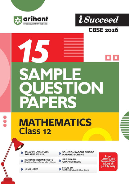 Arihant I Succeed CBSE Sample Question Papers Class 12 Exam 2026 | Physics, Chemistry & Maths Set of 3 Books | 15 Sample Papers with Solutions | Based on Latest CBSE Syllabus 2025-26