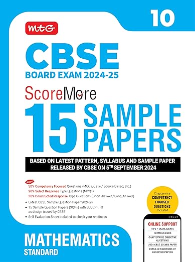 MTG CBSE Class 10 ScoreMore 15 Sample Papers Mathematics Standard Book For 2025 Board Exam | Detailed Solutions of Each Chapter | Based on Latest CBSE Pattern & Syllabus