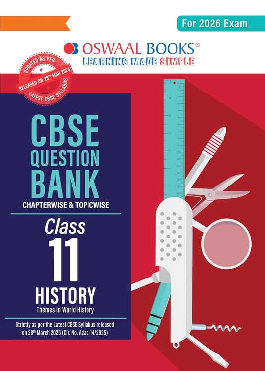 Oswaal CBSE Question Bank Class 11 History, Chapterwise and Topicwise Solved Papers For 2026 Exams