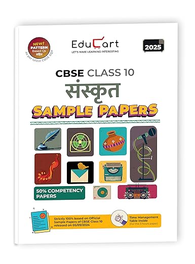 Educart CBSE Sanskrit Class 10 Sample Paper 2024-25 (new 50% competency Qs) 2025