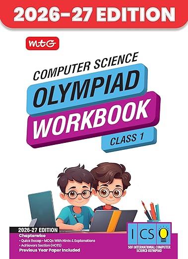 MTG International Computer Science Olympiad (ICSO) Workbook Class 1 - Chapter-wise MCQs, Quick Recap with Achievers Section - SOF Olympiad Books For 2026-27 Exam