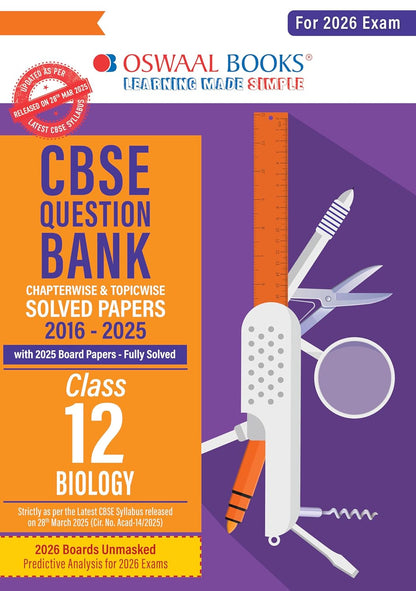 Oswaal CBSE Question Bank Chapterwise and Topicwise SOLVED PAPERS Class 12 Biology For Exam 2026