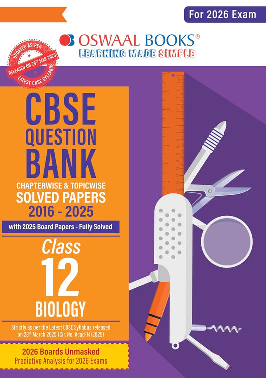 Oswaal CBSE Question Bank Chapterwise and Topicwise SOLVED PAPERS Class 12 Biology For Exam 2026