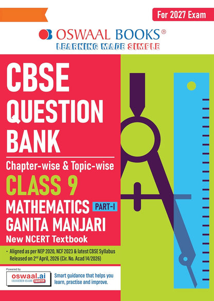 Oswaal CBSE Class 9 English R1/R2 (Kaveri), Mathematics Part-1 (Ganita Manjari), Science (Exploration) & Social Science Part-1 Question Bank Chapter-wise & Topic-wise (Set of 4 Books) | Based on NCERT