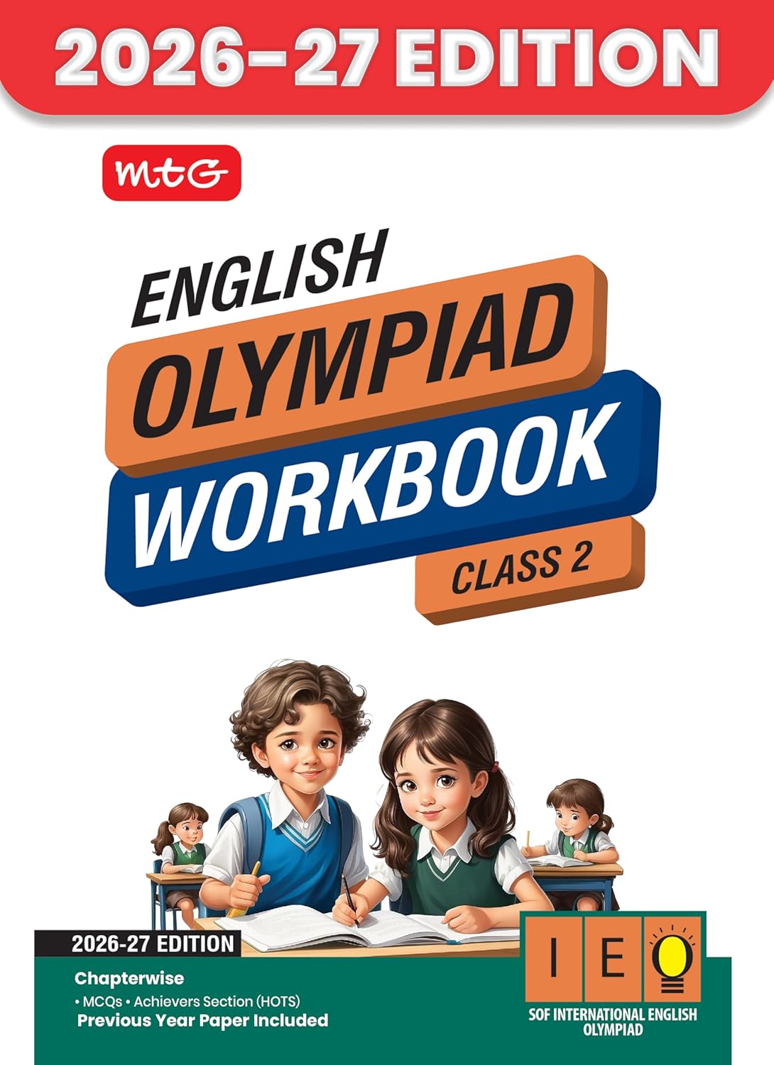 MTG International English Olympiad (IEO) Workbook Class 2 - Chapter-wise MCQs with Achievers Section - SOF Olympiad Books For 2026-27 Exam
