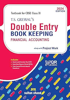 T.S. GREWAL'S DOUBLE ENTRY BOOK KEEPING FOR CLASS - 11 | ts grewal