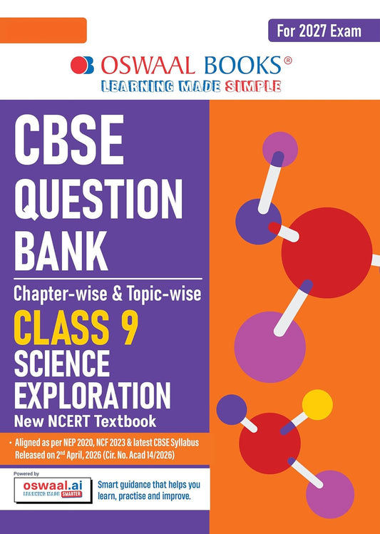 Oswaal CBSE Science Question Bank Chapter-wise & Topic-wise Class 9 | Based on new NCERT Textbook Exploration|Includes Summary, Competency-Based Question, Self-Assessment & Practice Papers