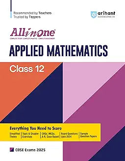 ARIHANT ALL IN ONE - APPLIED MATHEMATICS FOR CLASS 12