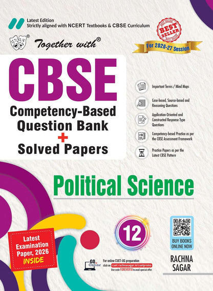 Together with CBSE Question Bank Class 12 Political Science 2026-27 | Case/Source-based questions, PYQs & Practice Papers & Solved board examination paper 2026