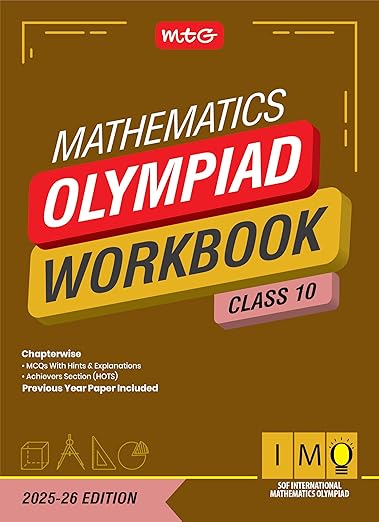 MTG International Mathematics Olympiad (IMO) Workbook Class 10 - Chapterwise Previous Year Solved Paper & Achievers Section - SOF Olympiad Books For 2025-26 Exam