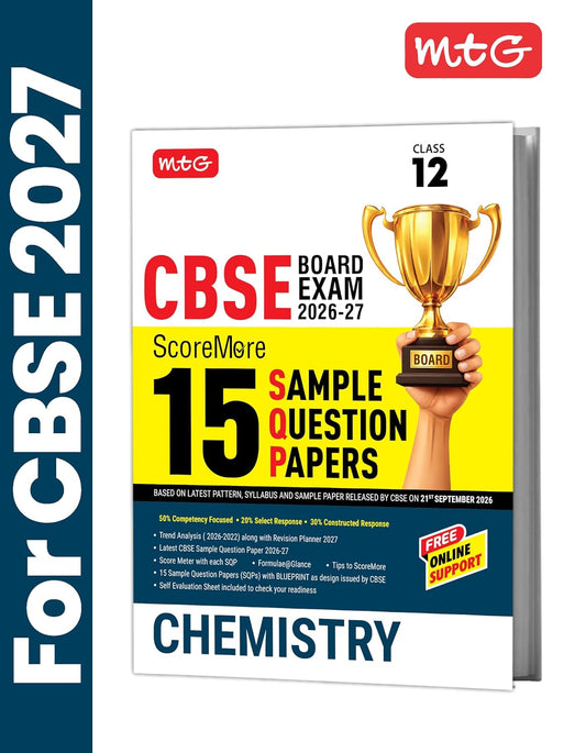 MTG CBSE Class 12 ScoreMore 15 Sample Question Papers Chemistry For 2027 Board Exam | CBQs & Trend Analysis | Revision Planner | Free Online Support (Based on Latest CBSE Pattern & Syllabus)