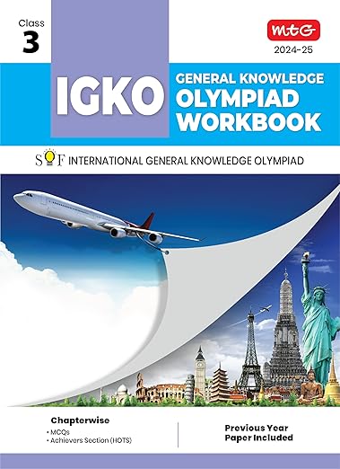 MTG International General Knowledge Olympiad (IGKO) Workbook for Class 3 - MCQs & Achievers Section - SOF IGKO Olympiad Preparation Books For 2024-2025 Exam