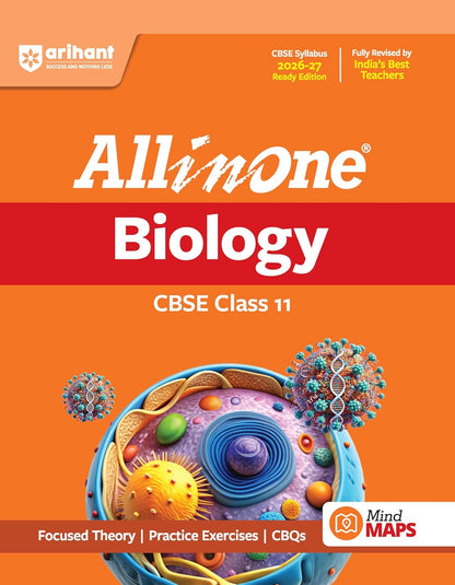 Arihant All in One Biology Class 11 for CBSE Exam 2026-27 | NCERT Based Complete Theory, Practice Exercises, CBQs, A-R, Sample Papers & Mind Maps | Revised Edition as per Latest Syllabus
