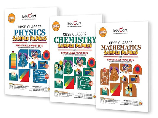 Educart CBSE Class 12 Sample Papers Bundle (2024-25) - Physics, Chemistry & Mathematics for 2025 Exams