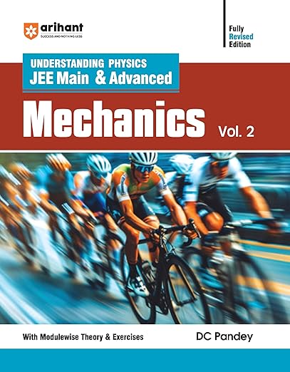 Arihant Understanding Physics JEE Main & Advanced Mechanics VOL.2 | Hints | logical problems | Previous Years’ Questions (PYQs) | By DC Pandey