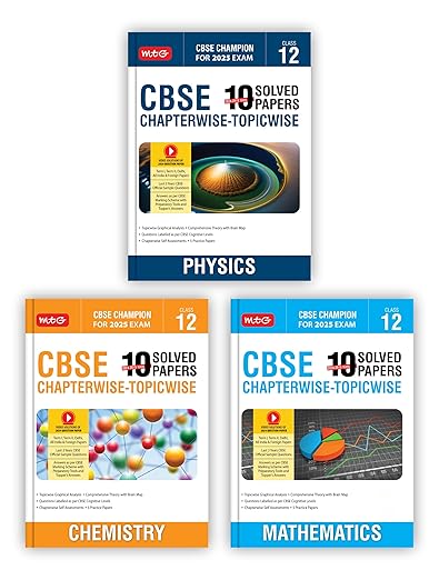 MTG CBSE 10 Years (2024-2015) Chapterwise Topicwise Solved Papers With Question Bank Class 12 Physics, Chemistry, Mathematics (Set of 3 Books) - CBSE Champion For 2025 Exam | Video Solution of PYQs [Paperback] MTG Editorial Board