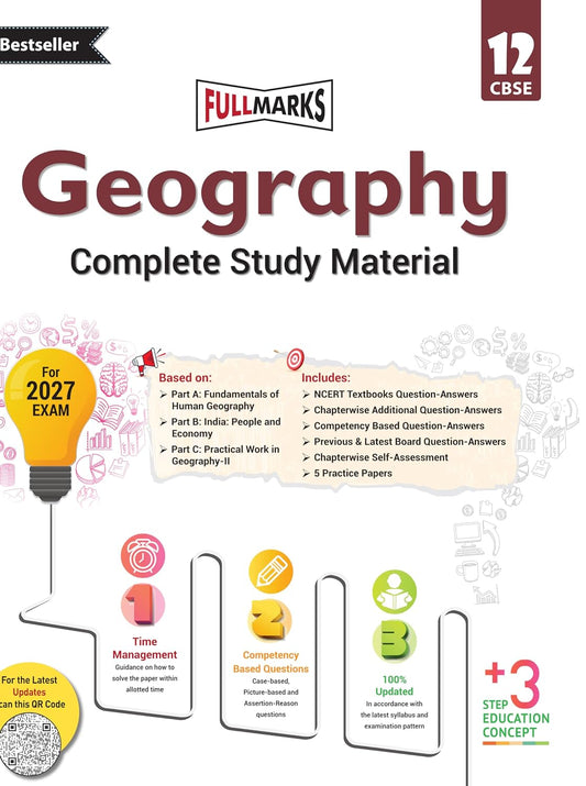 Full Marks Geography Complete Study Material Class 12 | Based on Part A: Fundamentals of Human Geography, Part B: India: People and Economy, Part C: ... Summary, Solved Q/A, Practice Papers and More