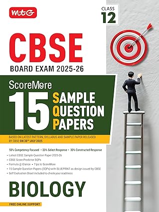MTG CBSE Class 12 ScoreMore 15 Sample Papers Biology Book For 2026 Board Exam | Chapter-wise Competency-Based Questions (CBQs) | Based on Latest CBSE Pattern & Syllabus