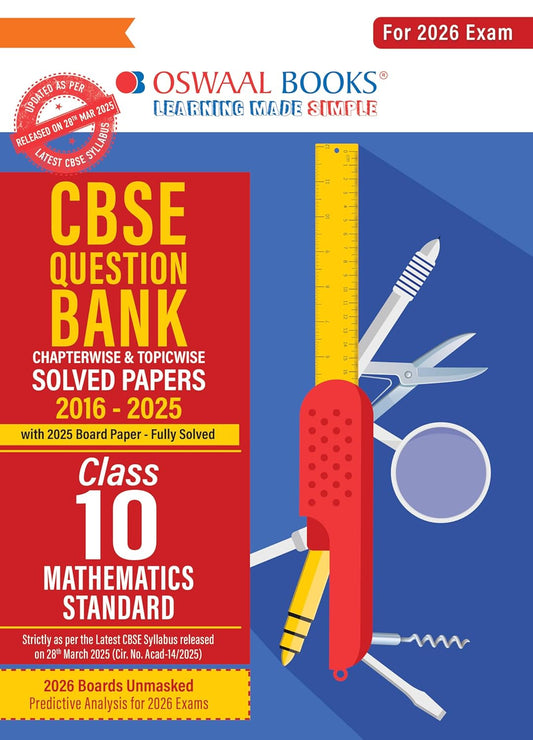 Oswaal CBSE Question Bank Chapterwise and Topicwise SOLVED PAPERS Class 10 Mathematics (Standard) For Exam 2026