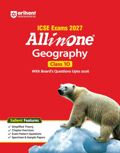 Arihant ICSE All in One Geography Class 10 Exam 2027 | Complete Study Guide with Internal Assessment | Theory, Chapter Exercises, Sample Papers & Exam Questions