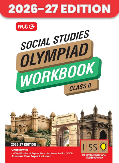 MTG International Social-Studies Olympiad (ISSO) Workbook Class 8 - Chapter-wise MCQs with Achievers Section - SOF Olympiad Books For 2026-27 Exam
