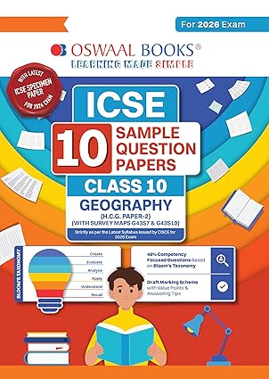 Oswaal ICSE 10 Sample Question Papers Class 10 Geography for Board Exam 2026 (Strictly aligned with CISCE Latest Specimen Paper 2026), Competency-Based Questions, Mind Maps, On-Tips Notes, Solved MCQs, Revision with Explanations & Board Marking Scheme