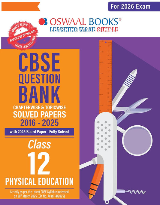 Oswaal CBSE Question Bank Chapterwise and Topicwise SOLVED PAPERS Class 12 Physical Education For Exam 2026