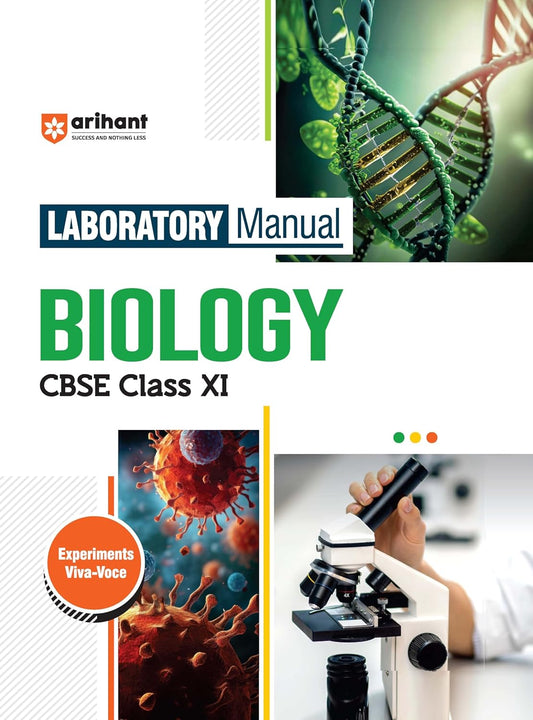 Arihant Biology Lab Manual Class 11 | CBSE Guidelines with Diagrams & Activities