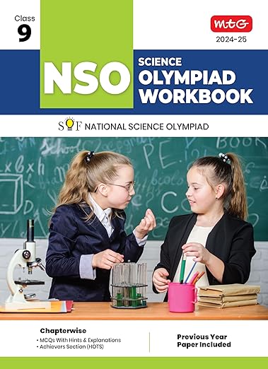 MTG National Science Olympiad (NSO) Workbook for Class 9 - Quick Recap, MCQs, Previous Years Solved Paper and Achievers Section - SOF Olympiad Preparation Books For 2024-2025 Exam