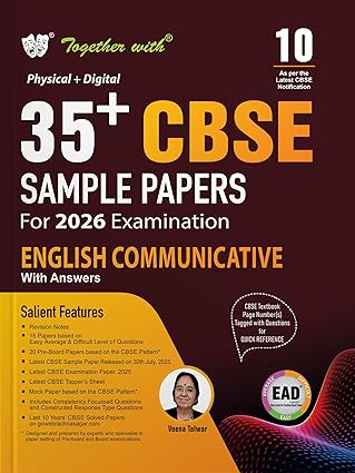 Together with 35+ CBSE Sample Papers Class 10 English Communicative for 2026 Board Exam | EAD Series in Physical + Digital Edition Includes Solved & Unsolved Papers with CBQs & Topper’s Answer Sheet