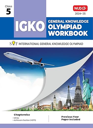 MTG International General Knowledge Olympiad (IGKO) Workbook for Class 5 - MCQs & Achievers Section - SOF IGKO Olympiad Preparation Books For 2024-2025 Exam 