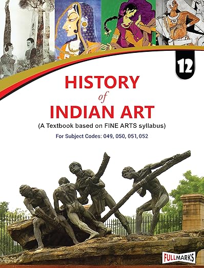 History of Indian Art (English Edition) For Class 12 CBSE (2024-25)