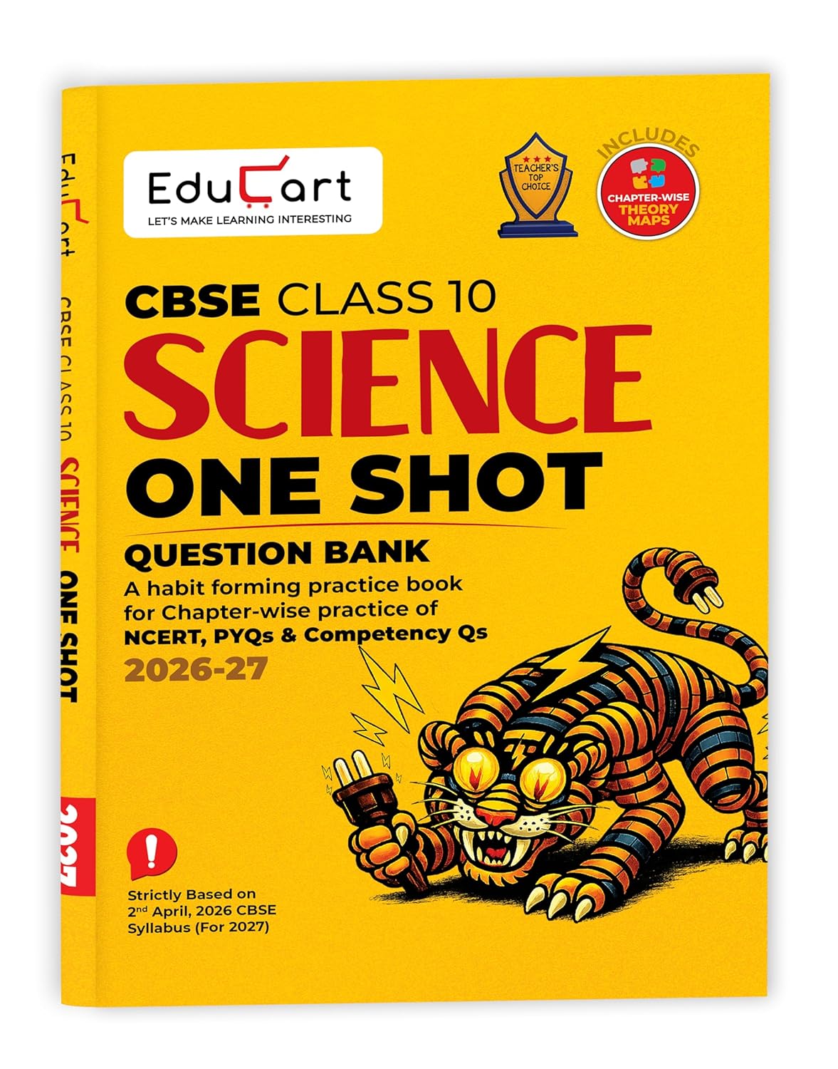 Educart CBSE Class 10 Science One Shot Question Bank 2026–27 | Chapter-wise NCERT Practice, PYQs & Competency-Based Qs | Latest CBSE Syllabus & Pattern | Theory Maps For 2027