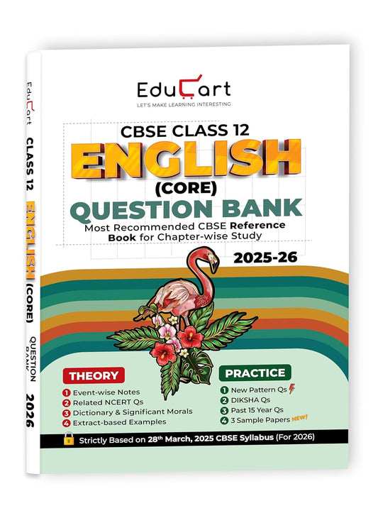 Educart CBSE Class 12 English Core Question Bank 2025-26 on new Syllabus 2026 (Includes Past Years Solved Questions)