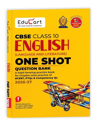 Educart CBSE Class 10 English Language & Litreature One Shot Question Bank 2026–27 | Chapter-wise NCERT Practice, PYQs & Competency-Based Qs | Latest CBSE Syllabus & Board Pattern | For 2027 Exam