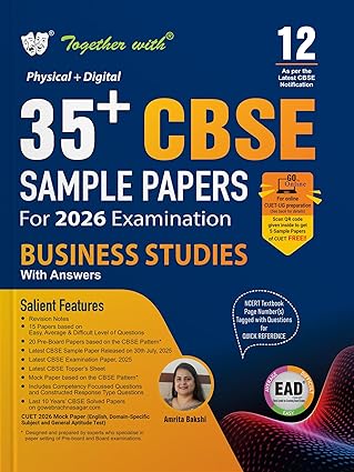 Together with 35+ CBSE Sample Papers Class 12 Business Studies for 2026 Board Exam | EAD Series in Physical + Digital Edition Includes Solved & Unsolved Papers with CBQs & Topper’s Answer Sheet