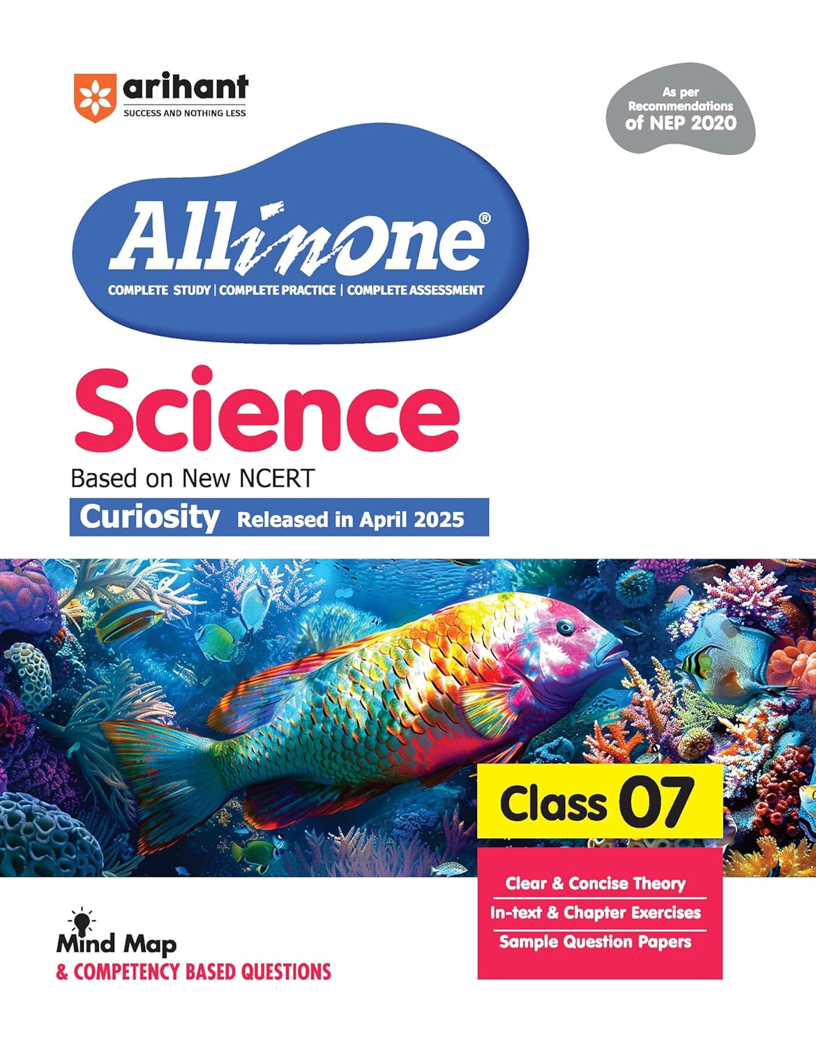 Arihant All in One Science Class 7 for CBSE Exam 2025-26 | Latest NCERT-Based Book | Full Syllabus Coverage with Chapterwise Theory, Grammar, Writing, Practice & Sample Papers